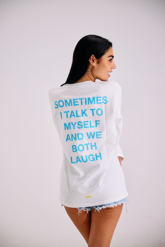 Laugh Long Sleeve T-shirt